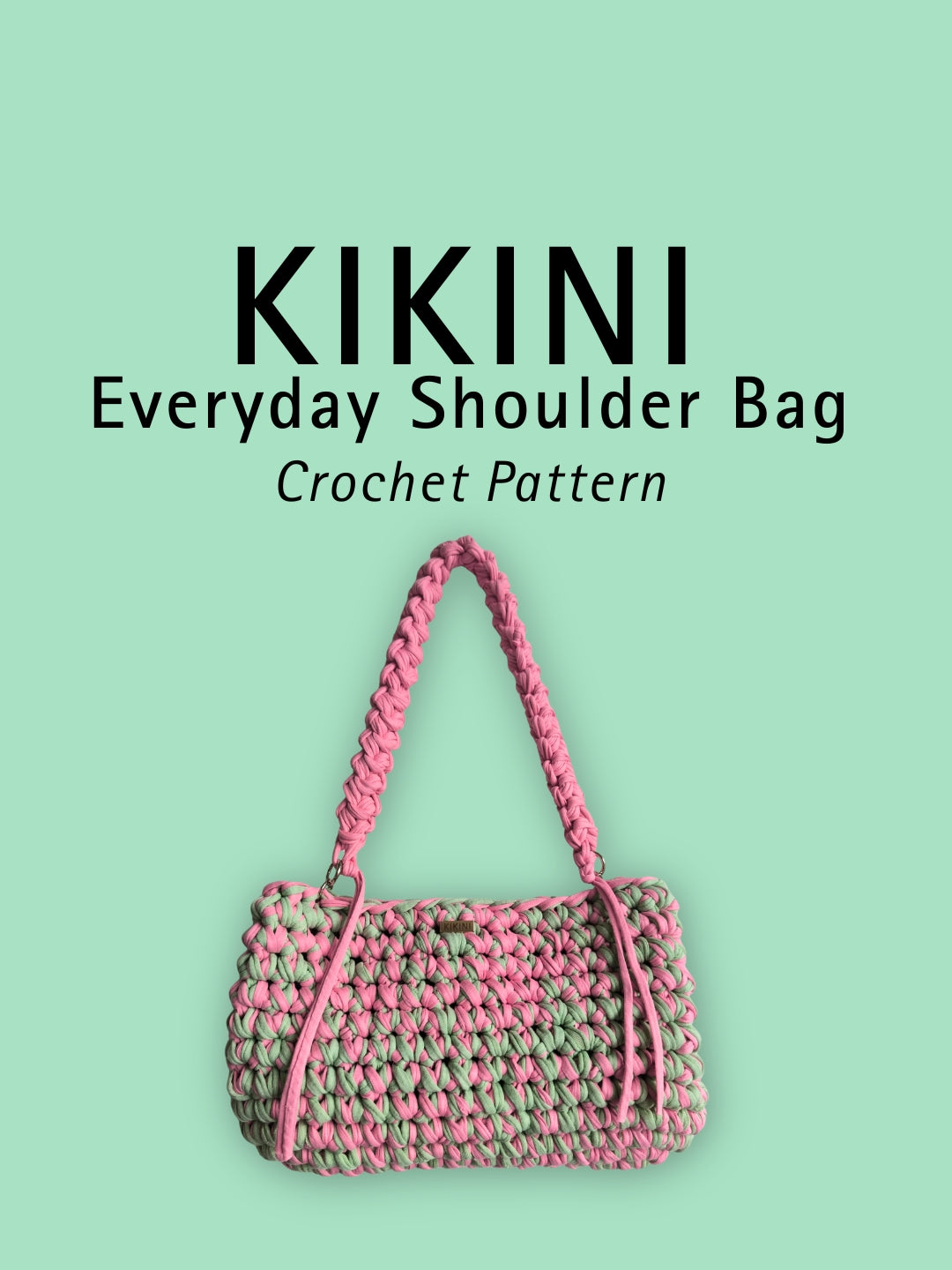 Everyday Shoulder Bag - Crochet Tutorial (PDF + Video) ENG